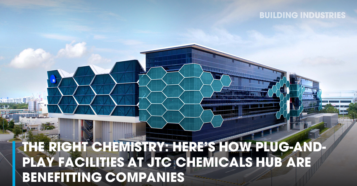 The right chemistry Here’s how plugandplay facilities at JTC
